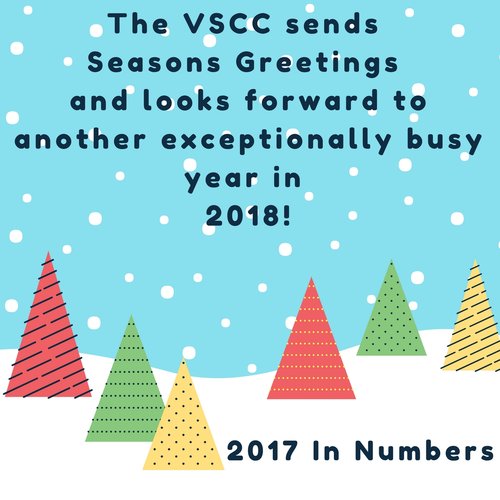The VSCC sends Seasons Greetings and looks forward to another exceptionally busy year in 2018!
